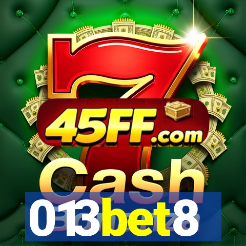 013bet8