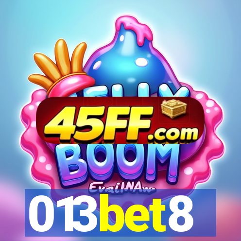 013bet8