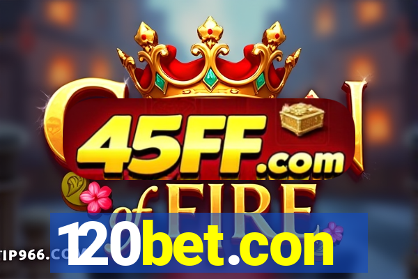 120bet.con