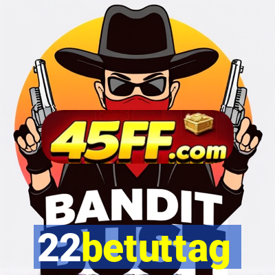 22betuttag