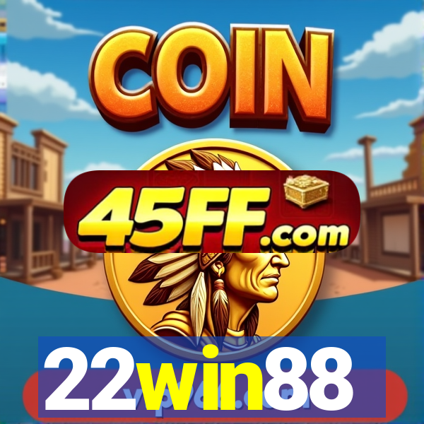 22win88