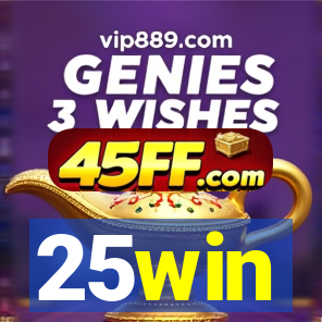 25win