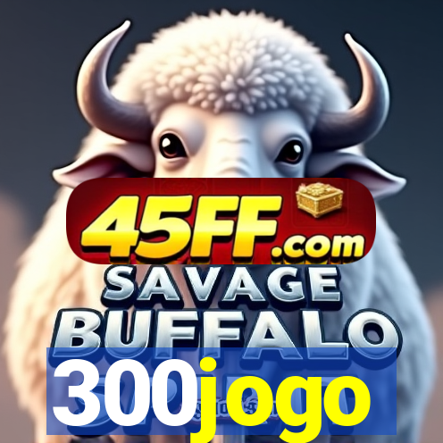 300jogo