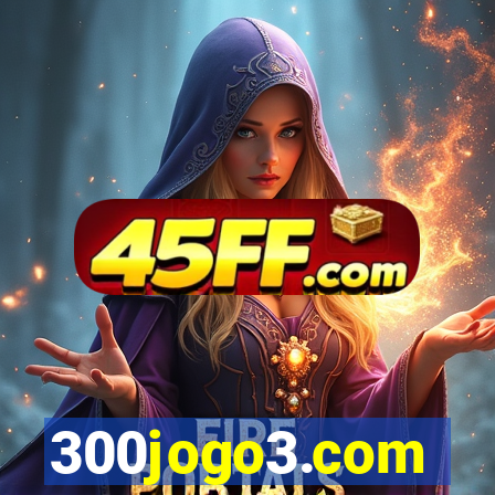 300jogo3.com