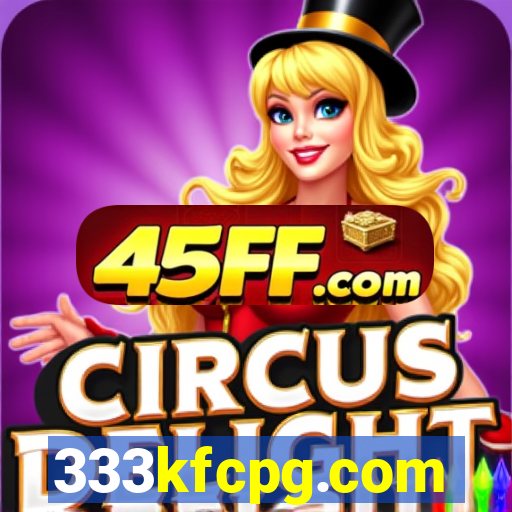 333kfcpg.com