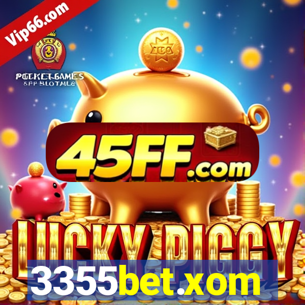 3355bet.xom