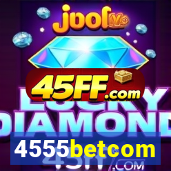 4555betcom