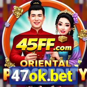 47ok.bet