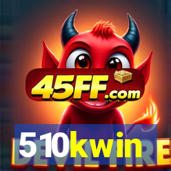 510kwin