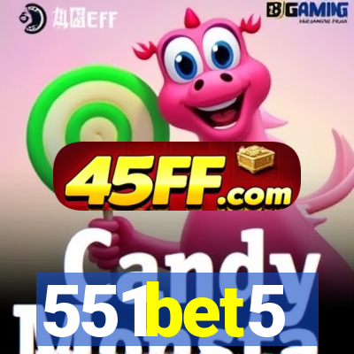 551bet5