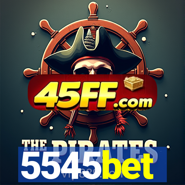 5545bet
