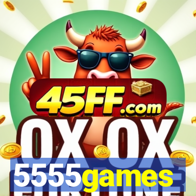5555games