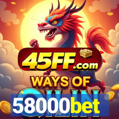 58000bet