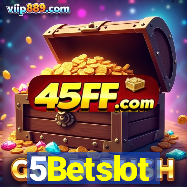 5Betslot