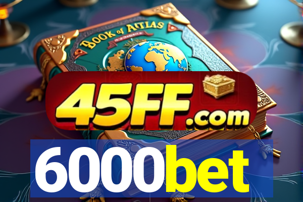 6000bet