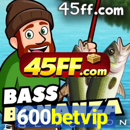 600betvip