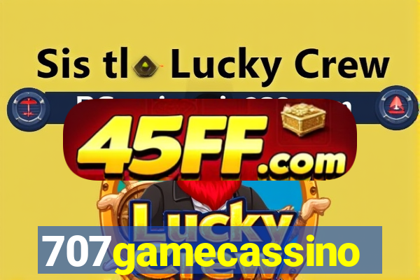 707gamecassino