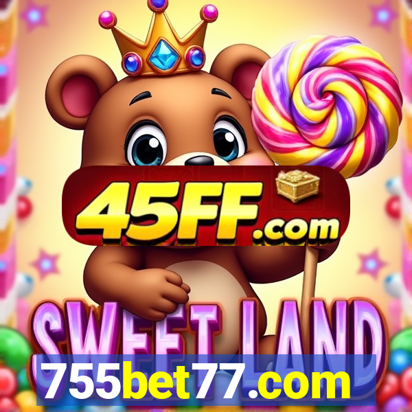 755bet77.com