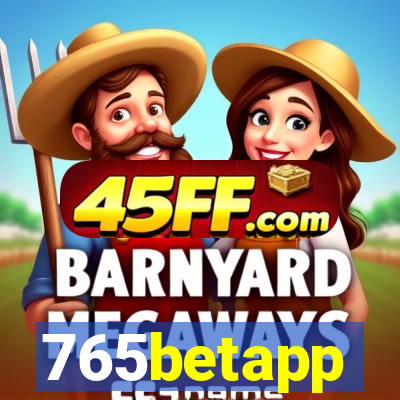 765betapp