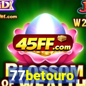 77betouro