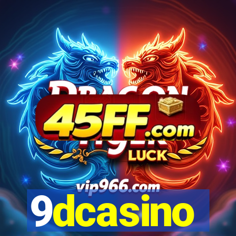 9dcasino