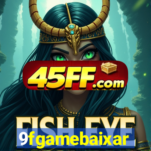 9fgamebaixar