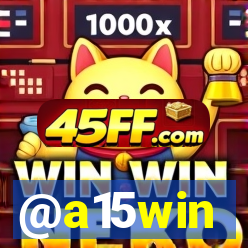 @a15win