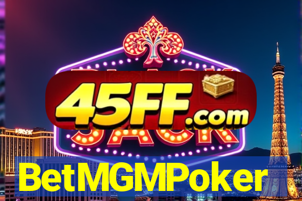 BetMGMPoker