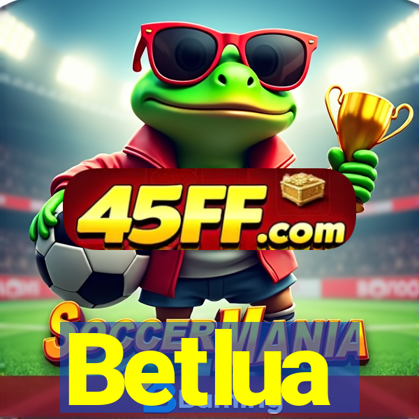 Betlua