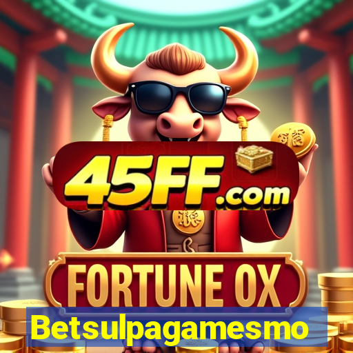Betsulpagamesmo