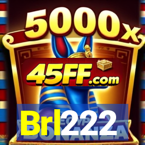 Brl222