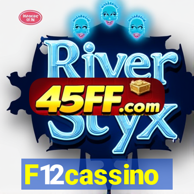 F12cassino