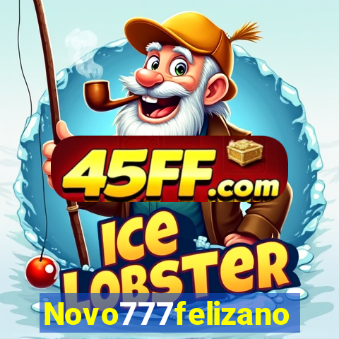 Novo777felizano