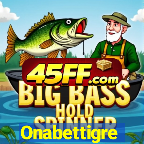 Onabettigre