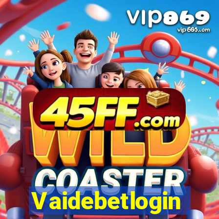 Vaidebetlogin