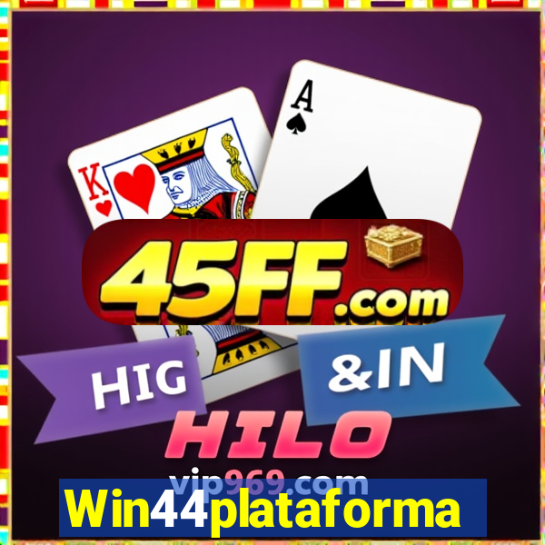 Win44plataforma