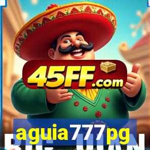 aguia777pg