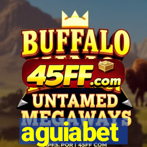 aguiabet
