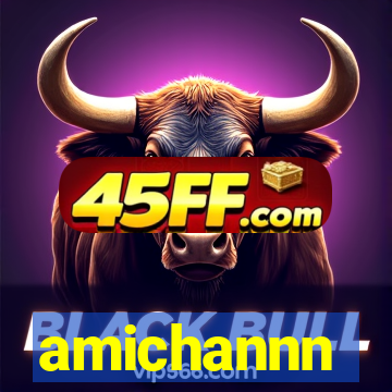 amichannn