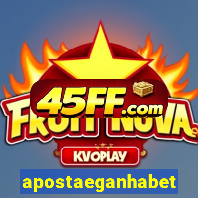 apostaeganhabet
