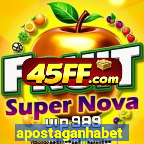 apostaganhabet