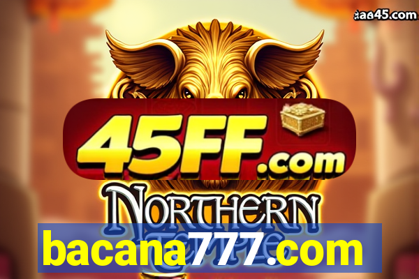 bacana777.com