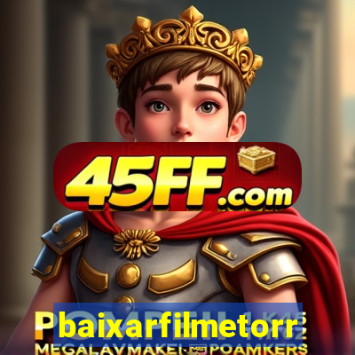 baixarfilmetorrent