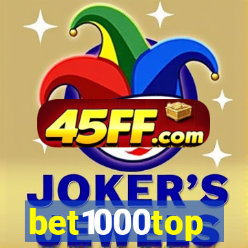 bet1000top