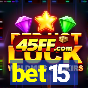 bet15
