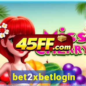 bet2xbetlogin