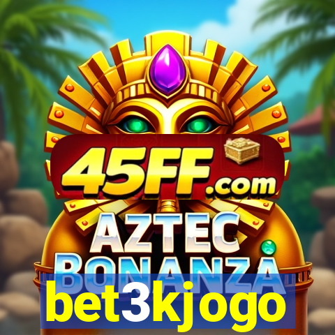 bet3kjogo