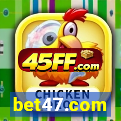 bet47.com
