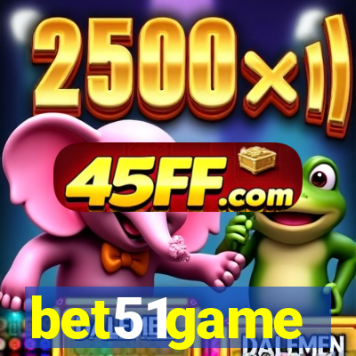 bet51game