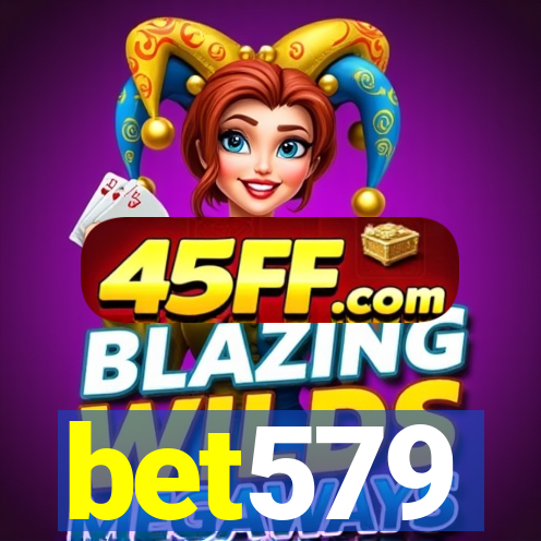 bet579
